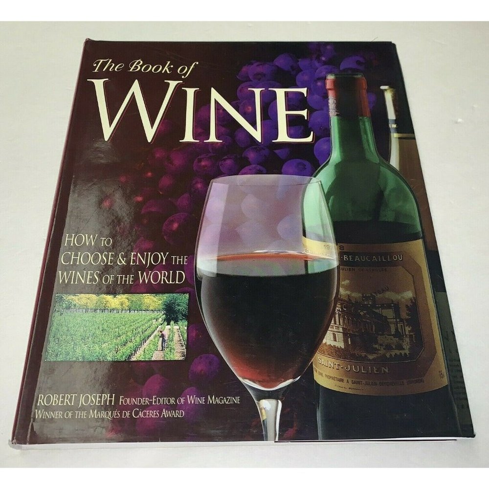 The Book Of Wine How To Choose & Enjoy Wines Of World Robert Joseph Coffee Table